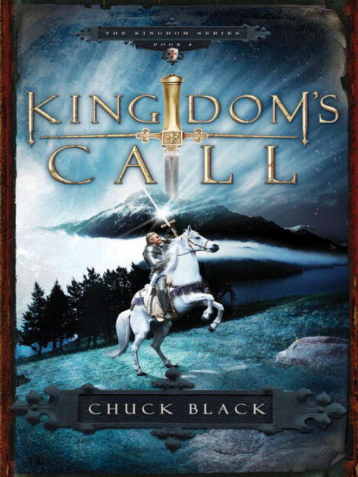 Title details for Kingdom's Call by Chuck Black - Wait list